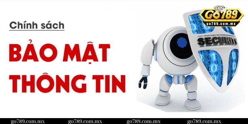 Chính sách bảo mật 1 Chi tiết thông tin về chính sách bảo mật